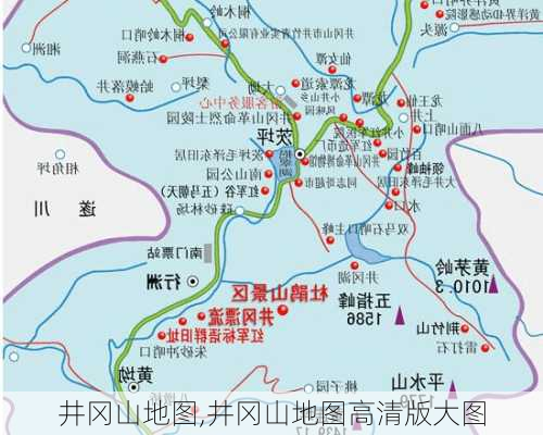 井冈山地图,井冈山地图高清版大图-第2张图片-奥莱旅游网